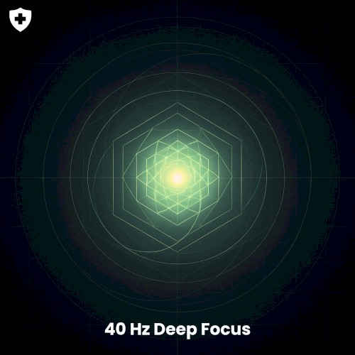 40 Hz Deep Focus