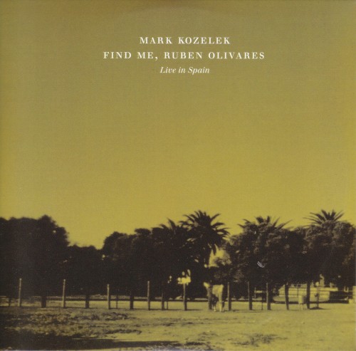 Find Me, Ruben Olivares / Live in Spain