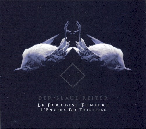 Le Paradise funèbre, l’envers du tristesse