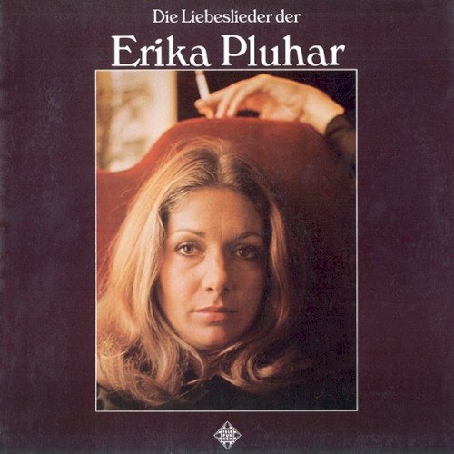 Die Liebeslieder der Erika Pluhar