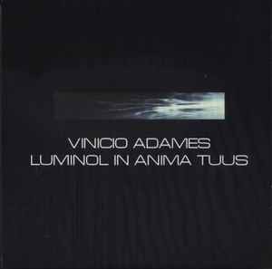 Luminol In Anima Tuus
