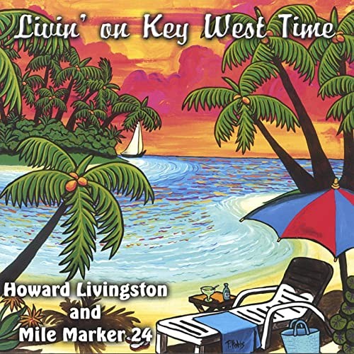 Livin' on Key West Time