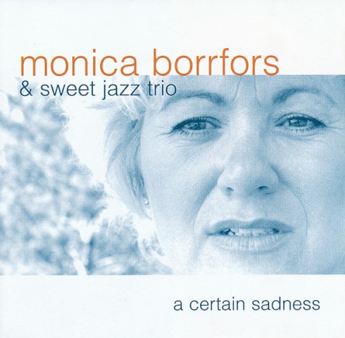 A Certain Sadness