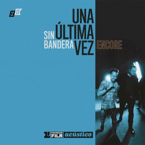 Primera fila acústico: Una última vez Encore