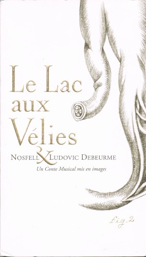 Le lac aux Vélies
