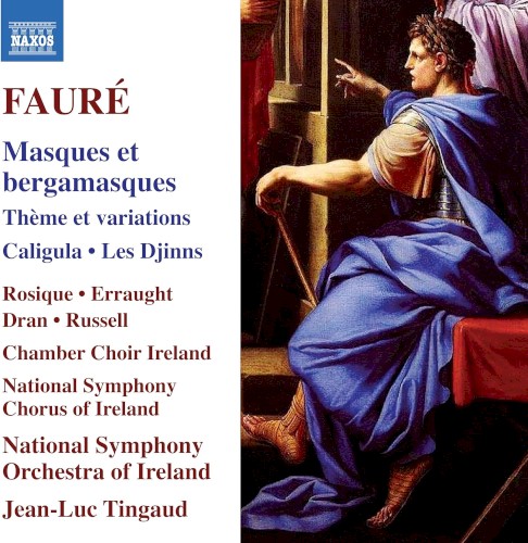 Masques et bergamasques / Thème et variations / Caligula / Les Djinns