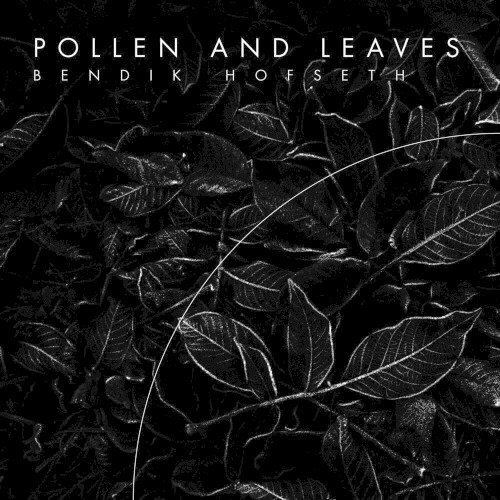 Pollen and Leaves (Forest Quadrology)