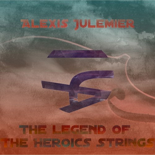 The Legend of the Heroics Strings