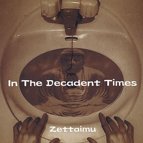 In the Decadent Times