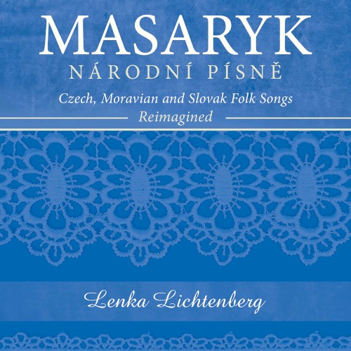 Masaryk: Národní písně