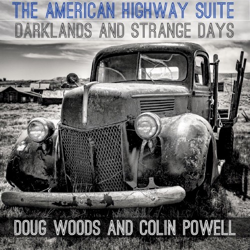 The American Highway Suite - Darklands and Strange Days