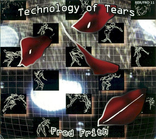 The Technology Of Tears