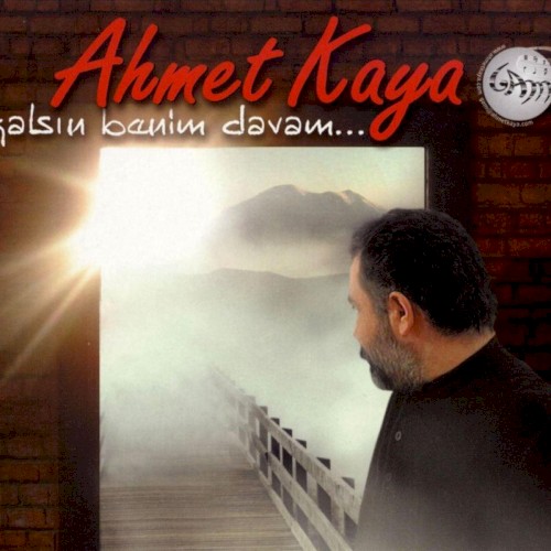 Kalsın Benim Davam...