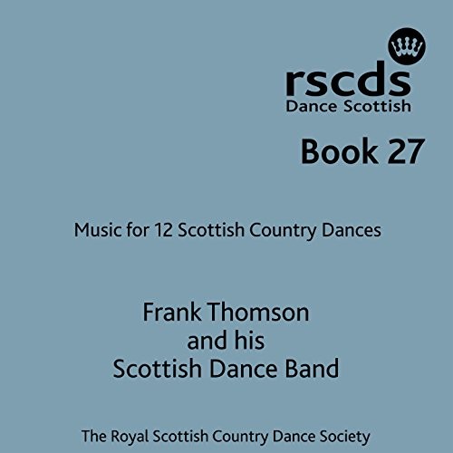 Book 27: Music for 12 Scottish Country Dances