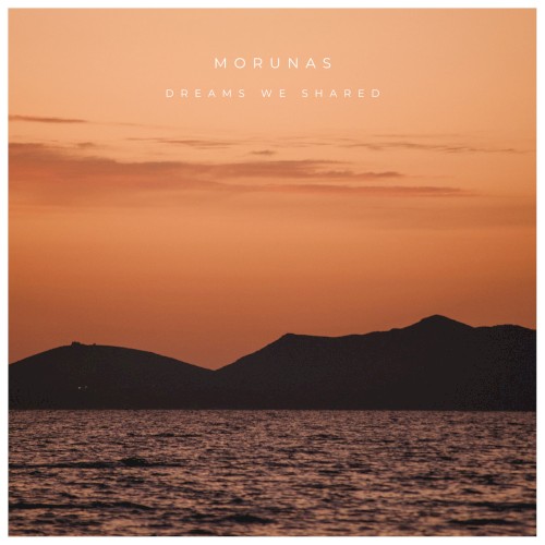 Dreams We Shared