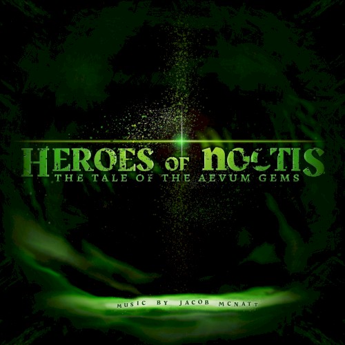 Heroes of Noctis