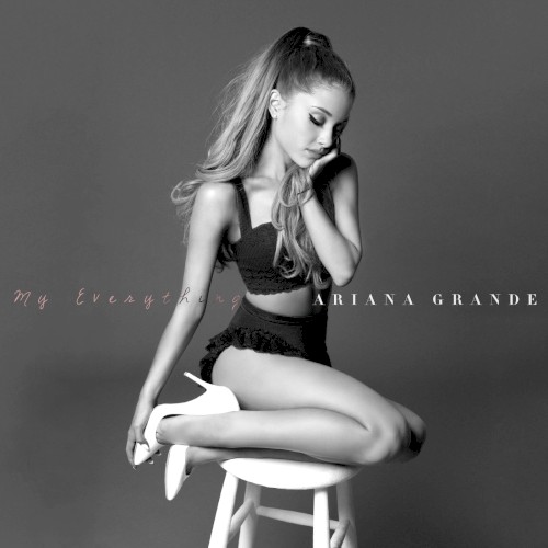 Ariana Grande &ndash; My Everything