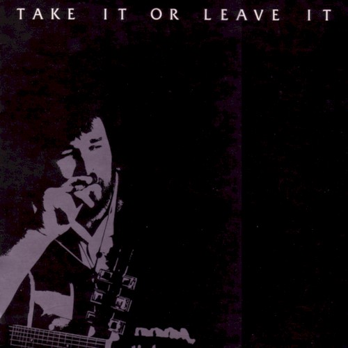 Take It Or Leave It