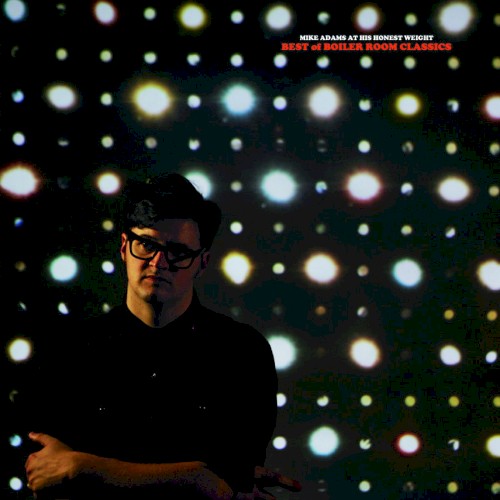 Best of Boiler Room Classics