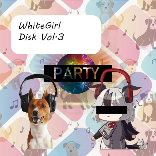 White Girl Disk Vol.3