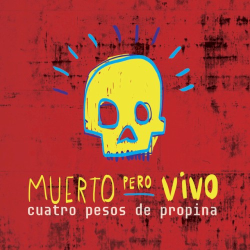 Muerto pero vivo