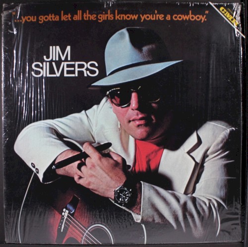 You Gotta Let All the Girls Know You're a Cowboy