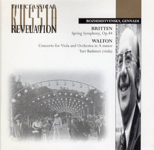Britten: Spring Symphony, op. 44 / Walton: Concerto for Viola and Orchestra in A minor