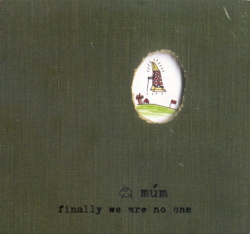 Finally We Are No One