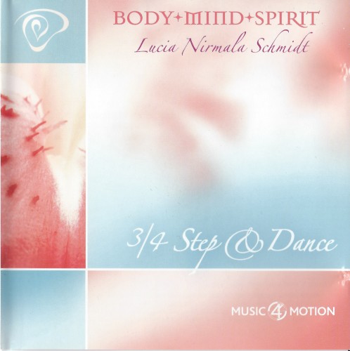 Body+Mind+Spirit: 3/4 Step & Dance