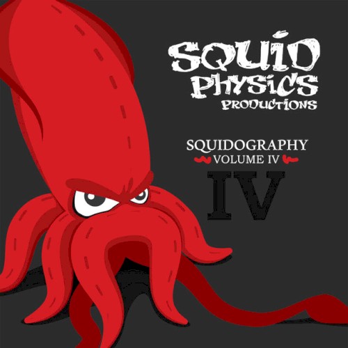 Squidography, Vol. IV