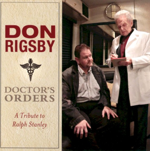 Doctor's Orders: A Tribute to Ralph Stanley