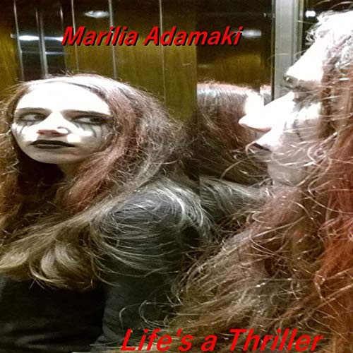 Life's a Thriller