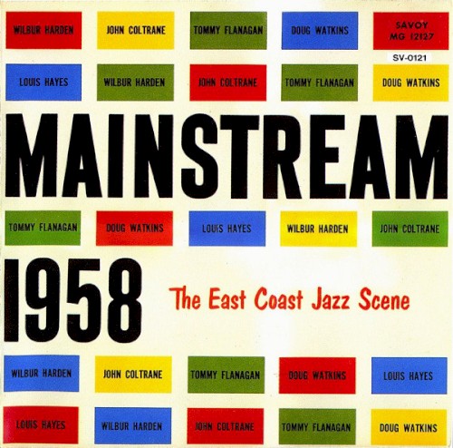 Mainstream 1958: The East Coast Jazz Scene