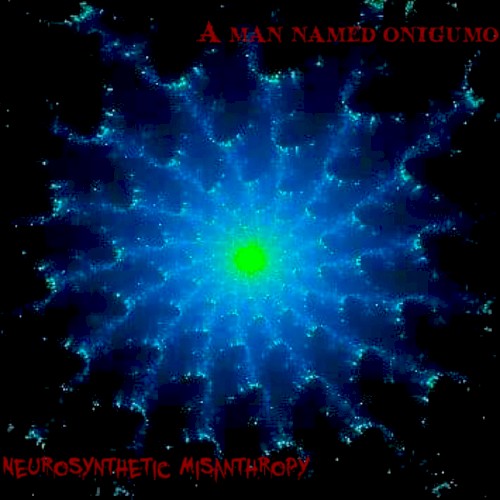 Neurosynthetic Misanthropy