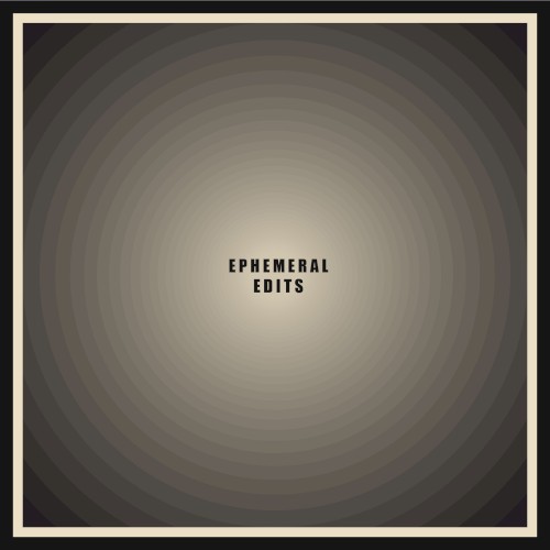 Ephemeral Edits 001