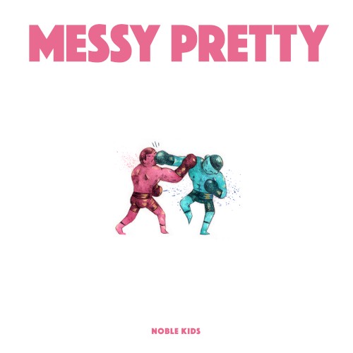 Messy Pretty