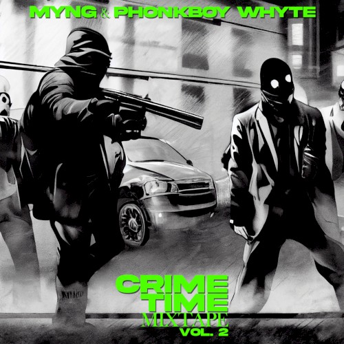 Crime Time Mixtape, Vol. 2