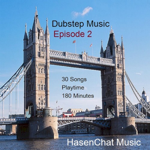 Dubstep Music - Episode 2