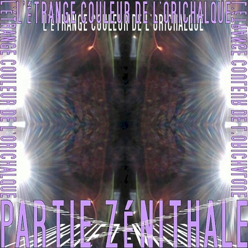 PARTIE ZENITHALE