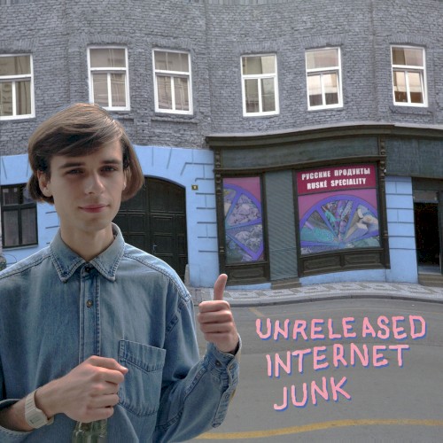 unreleased internet junk