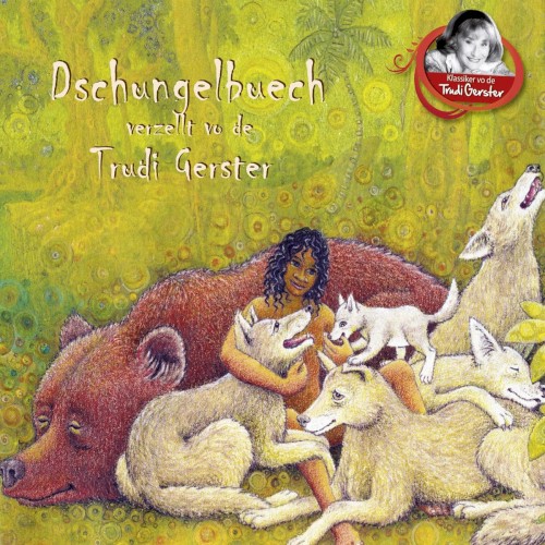 Dschungelbuech verzellt vo de Trudi Gerster