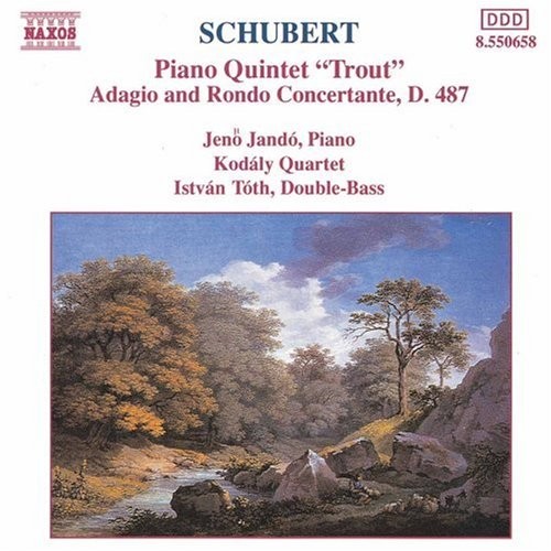 Piano Quintet “Trout” / Adagio and Rondo Concertante, D. 487