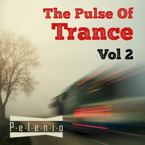 The Pulse Of Trance, Vol 2