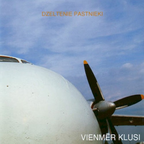 Vienmēr klusi