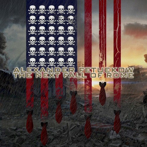 The Next Fall of Rome