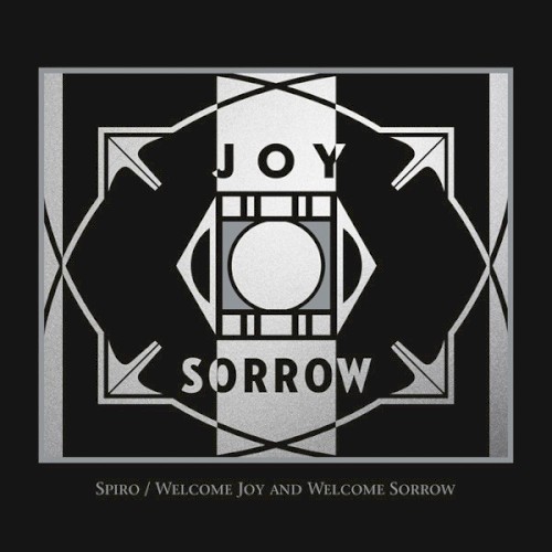 Welcome Joy and Welcome Sorrow
