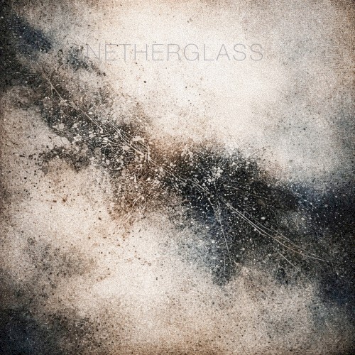 NETHERGLASS