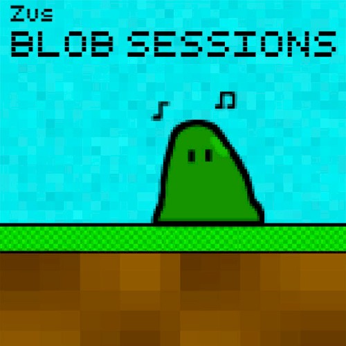 Blob Sessions