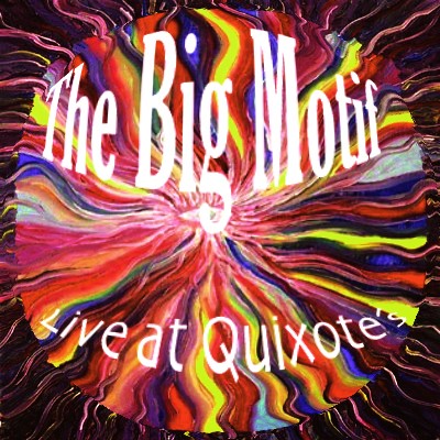 Live at Quixote's