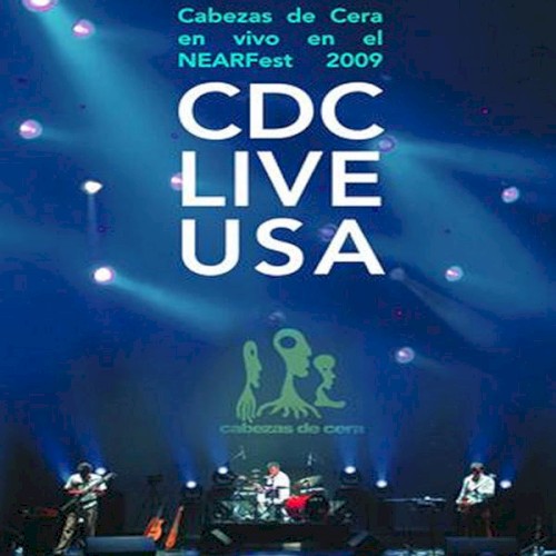 CDC Live USA | Cabezas De Cera En Vivo En El NEARFest 2009